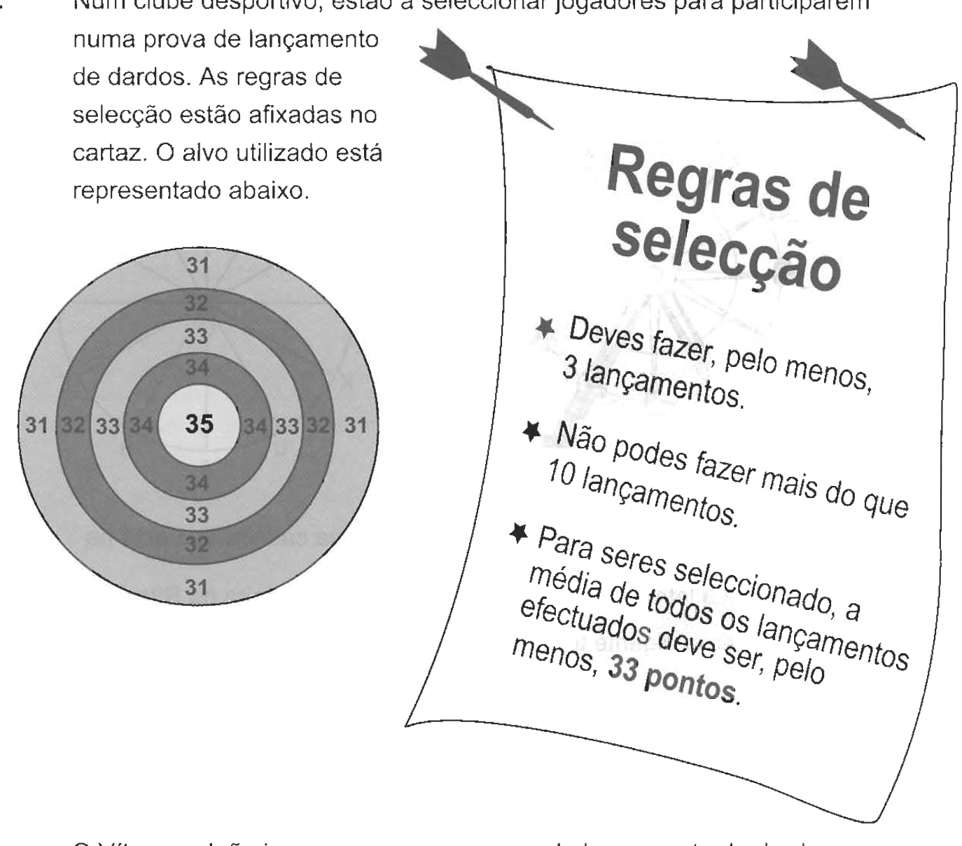 Alvo com zonas de 31 a 35 pontos e o cartaz com as regras de seleção